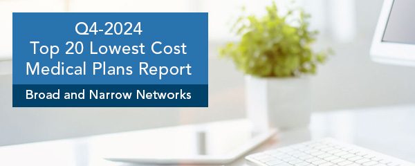 Q4-2024 Lowest Cost Medical Plans Reports