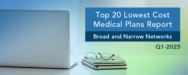 Q1-2025 Lowest Cost Medical Plans Reports